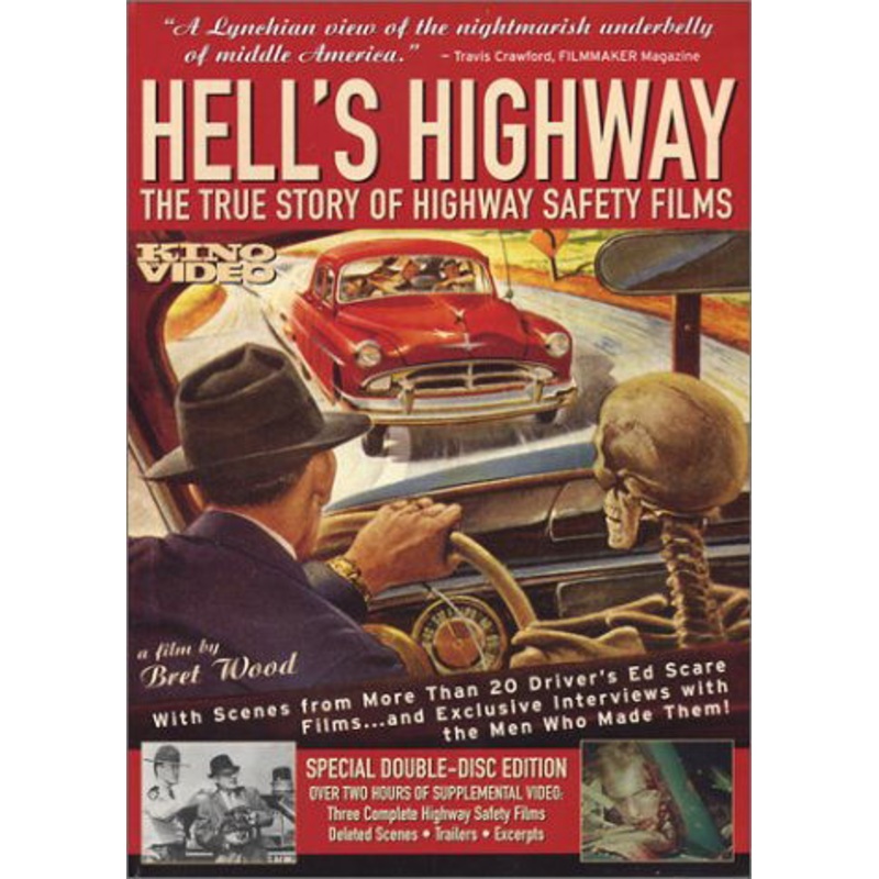 Hell’s Highway: True Story of Highway Safety Films (DVD) [Special edition] (2003)