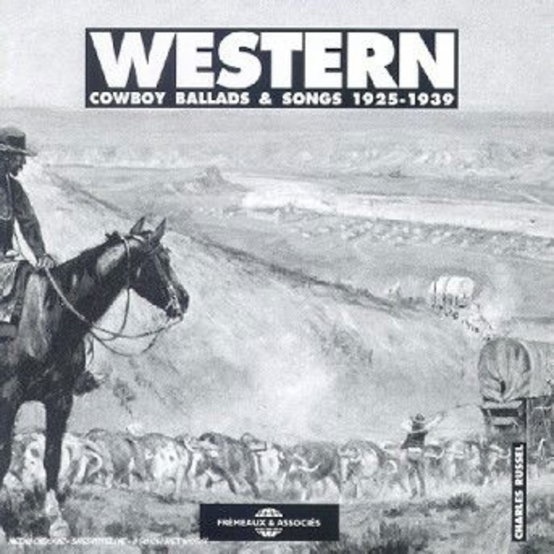 Western Cowboy Ballads & Songs 1925-1939 / Various (CD) (2002)