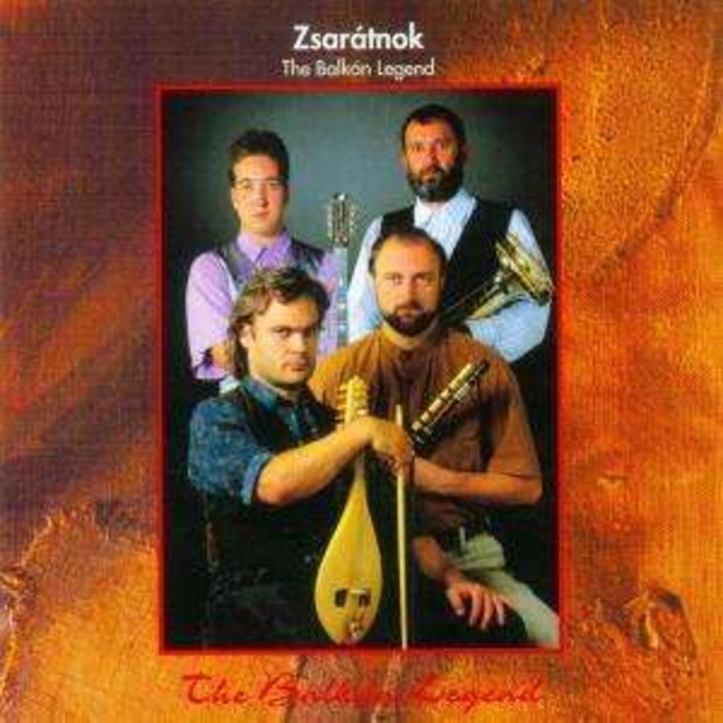 Zsaratnok  Balkan Legend (CD) (1994)