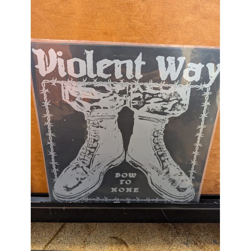 [USED] VIOLENT WAY Bow To None LP