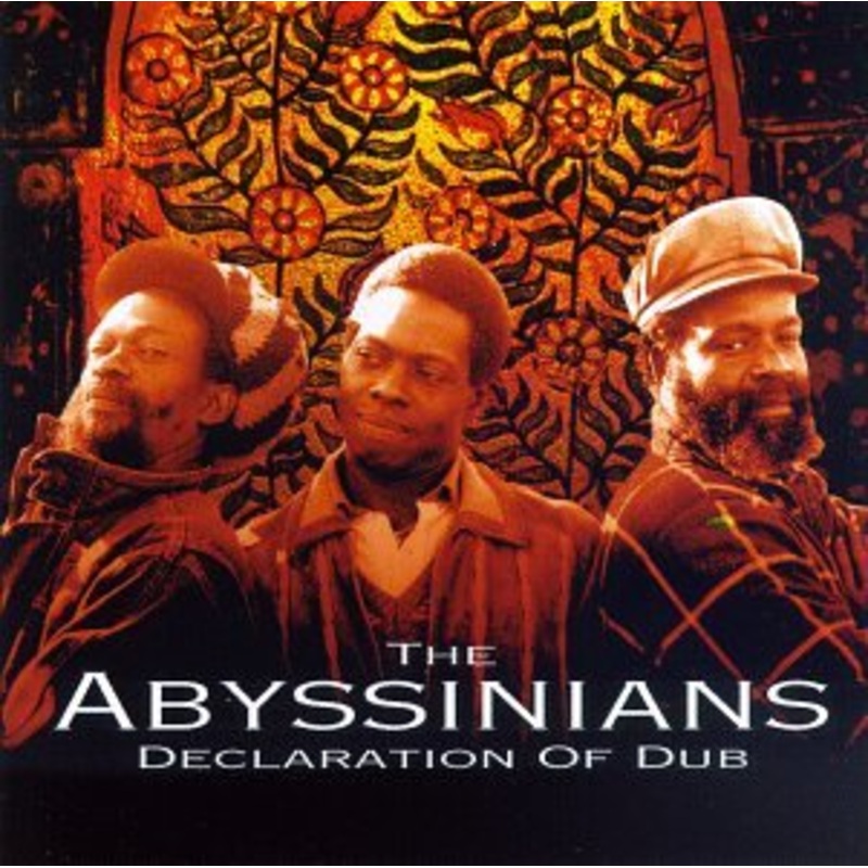 Abyssinians  Declaration of Dub (CD) (1998)