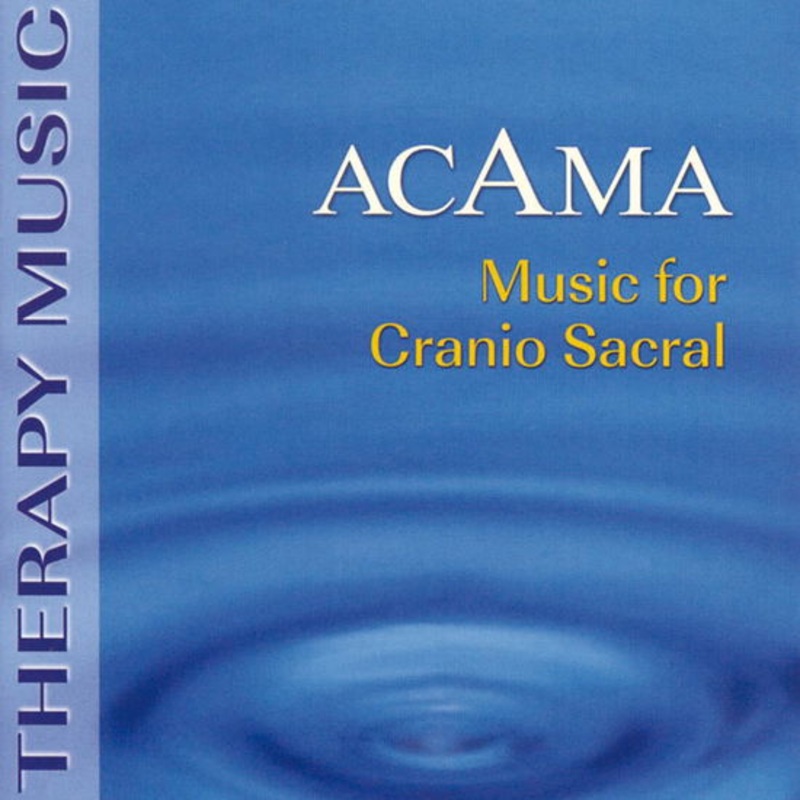 Acama  Music For Cranio Sacral (CD) (2022)