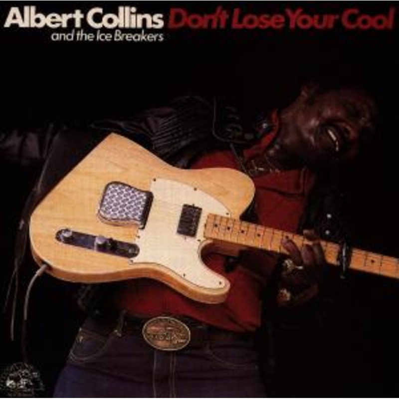 Albert Collins  Dont Lose Your Cool (CD) (1990)