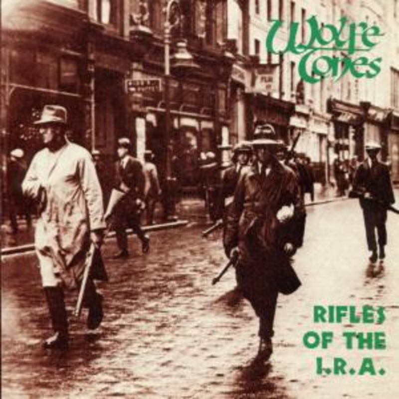 Wolfe Tones  Rifles of the I.r.a. (CD) (1991)