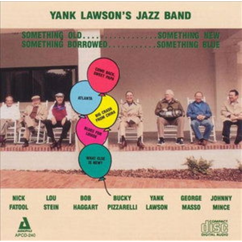 Yank Jazz Band Lawson  Something Old / Something New / Something Burrowed (CD) (1994)