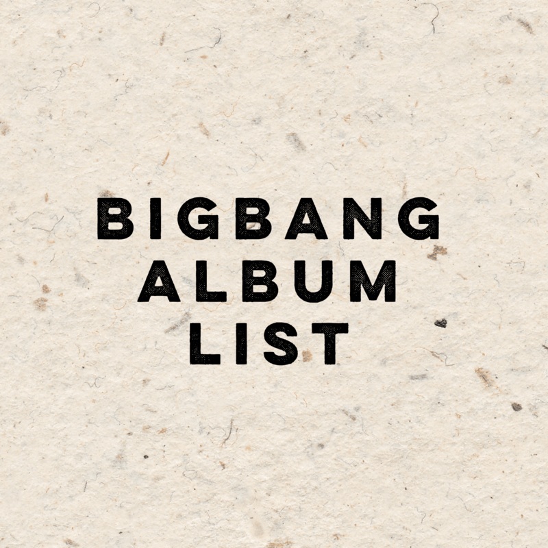 Official preorder LIST OF ALL BIGBANG MINI ALBUM  Dumber Studios