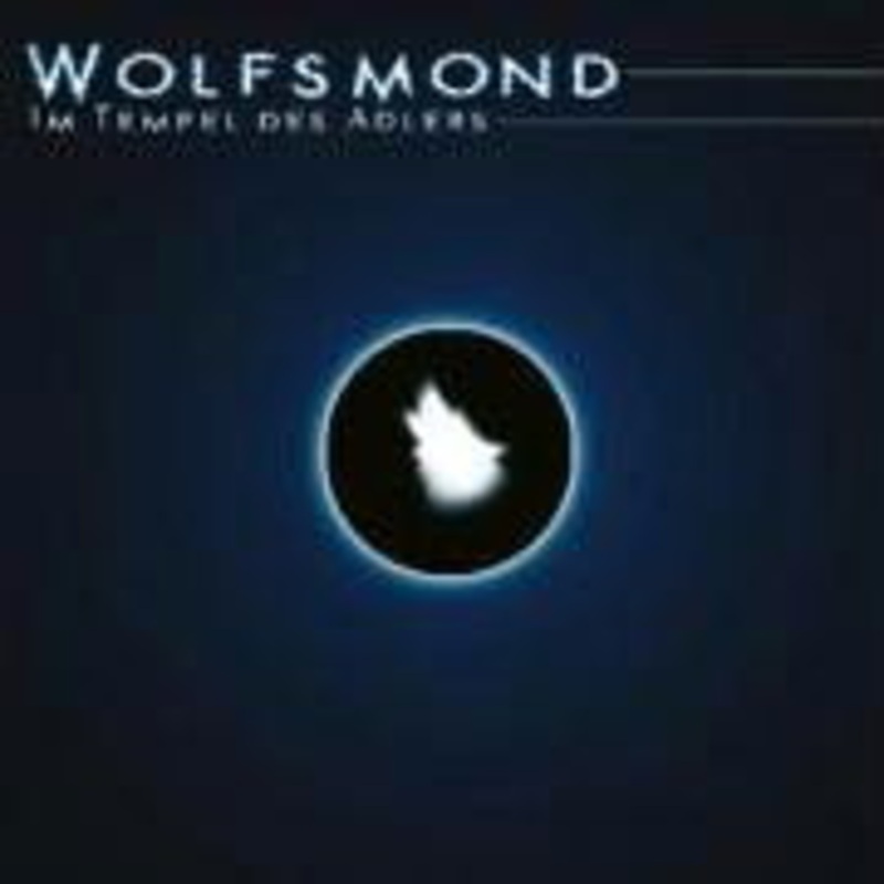Wolfsmond  Im Tempel Des Adlers (CD) (2002)