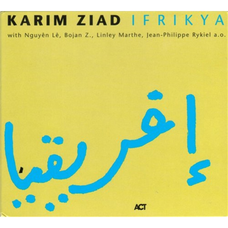 Ziad Karim  Ifrikya (CD) (2000)