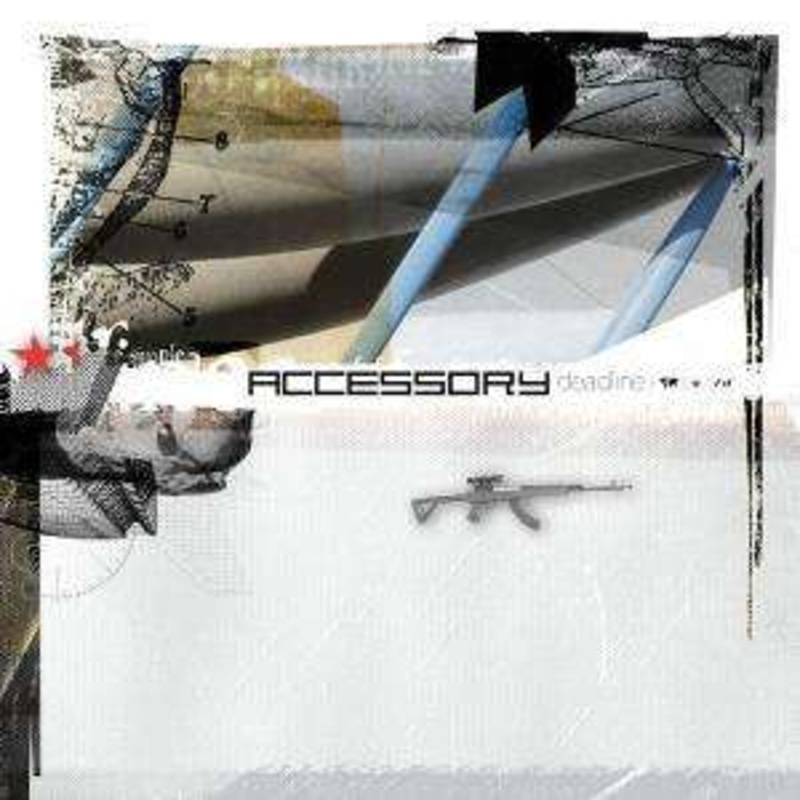 Accessory  Deadline (CD) (2008)