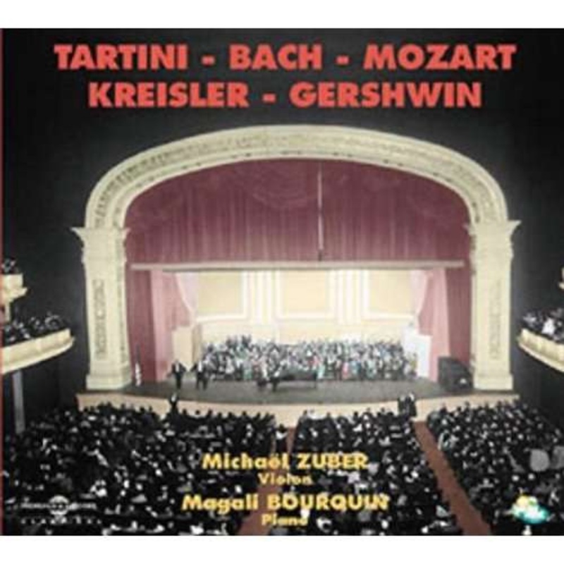 Zuber, Michael / Bourquin,magali  Tartini Bach Mozart Kreisler Gershwin (CD) (2003)