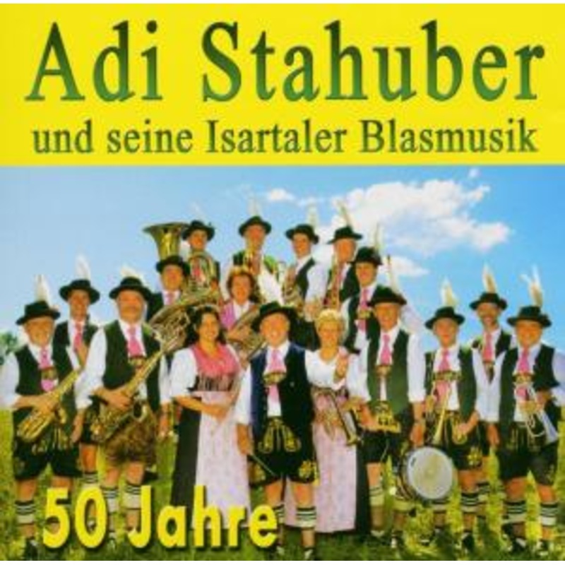 Adi Stahuber  50 Jahre (CD) (2005)