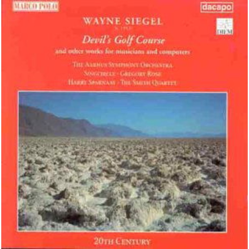 Aarhus Symphony Orchestra / Rose, Gregory / Singcircle / Smith Quartet / Sparnaay, Harry  Devils Golf Course/+ (CD) (1997)