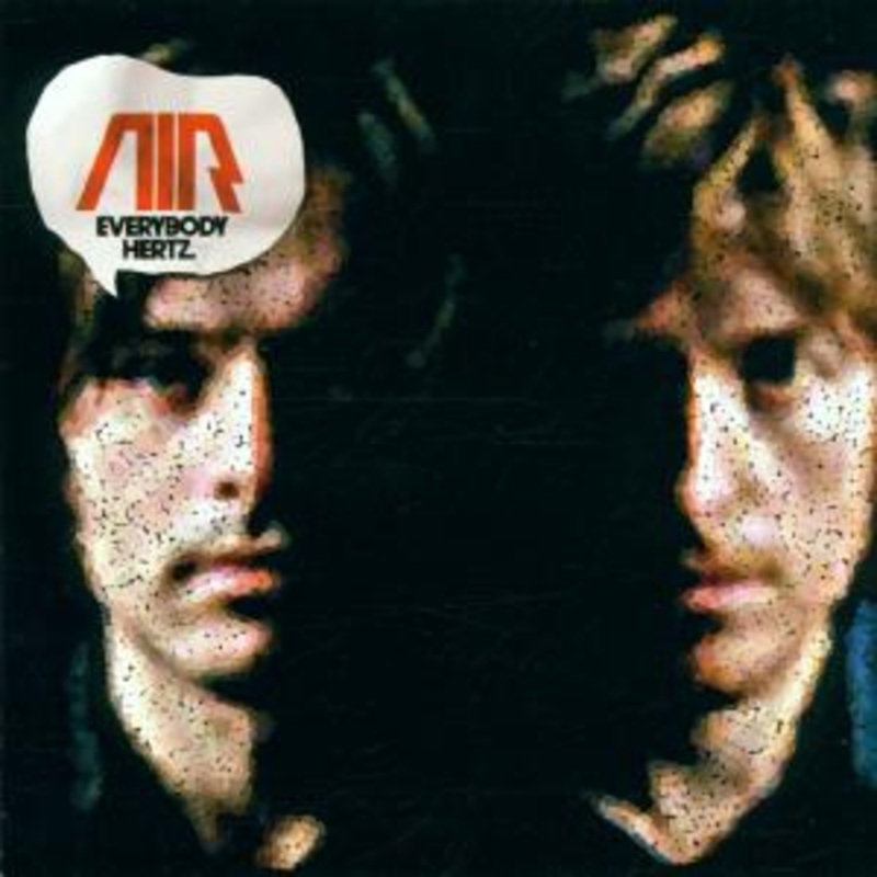 Air – Everybody Hertz: 10000 H (CD) (2015)
