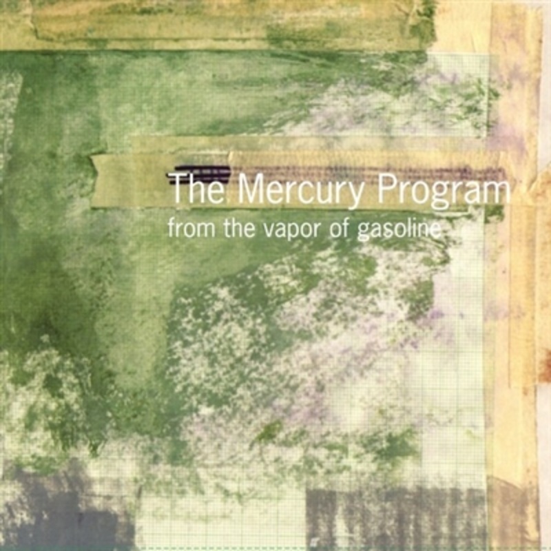 The Mercury Program – From the Vapor of Gasoline (Clear Green Vinyl) – VINYL LP