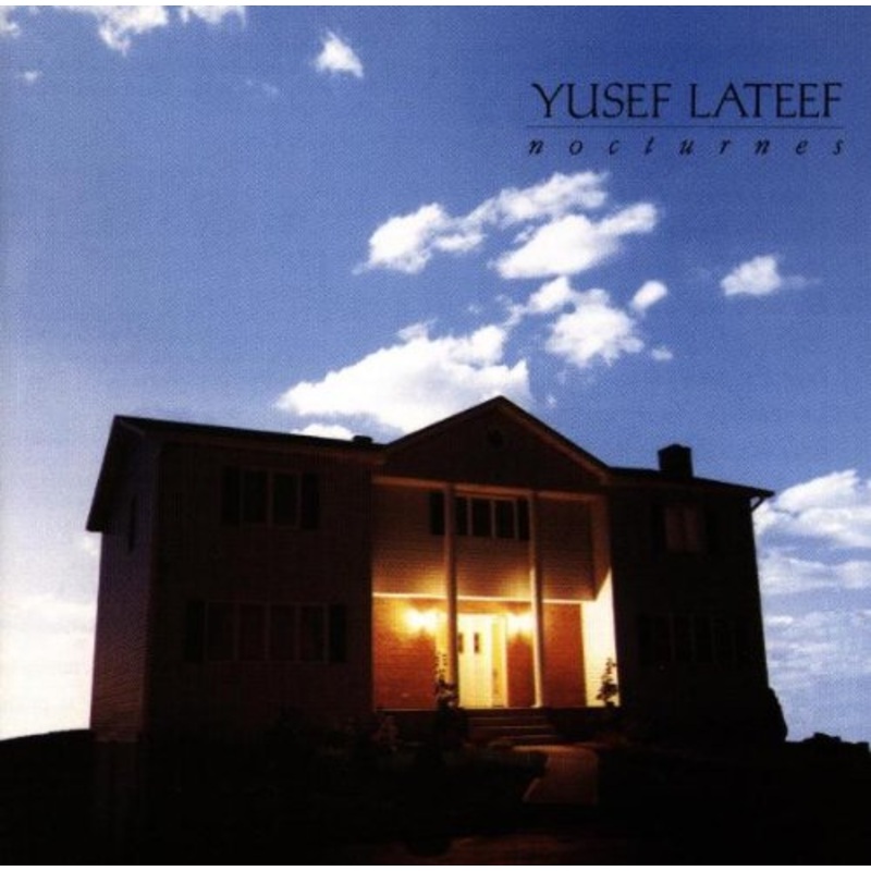 Yusef Lateef  Nocturnes (CD) (2001)