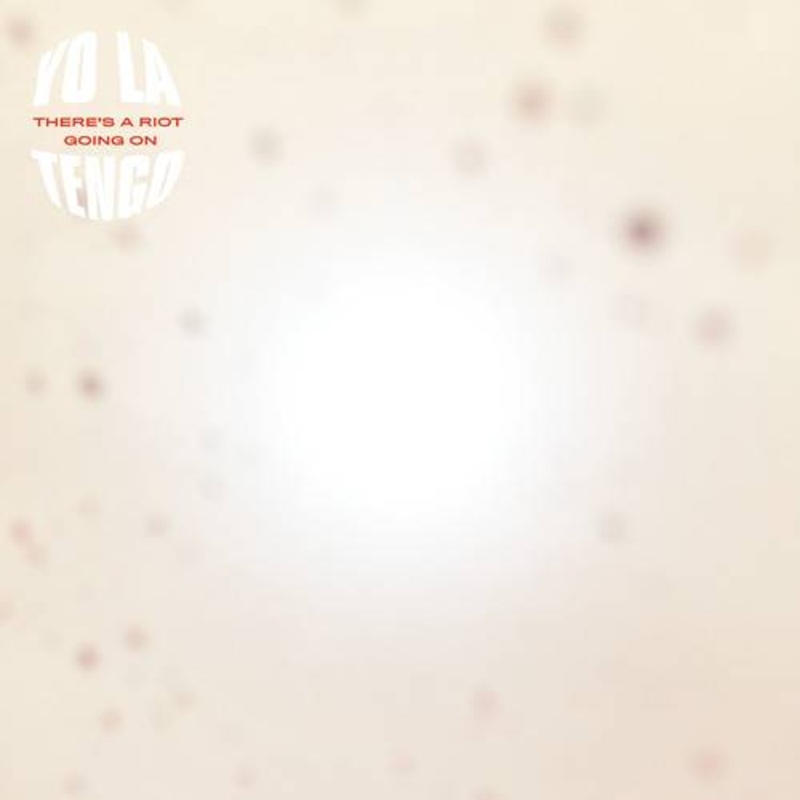 Yo La Tengo – There’s A Riot Going On – VINYL LP