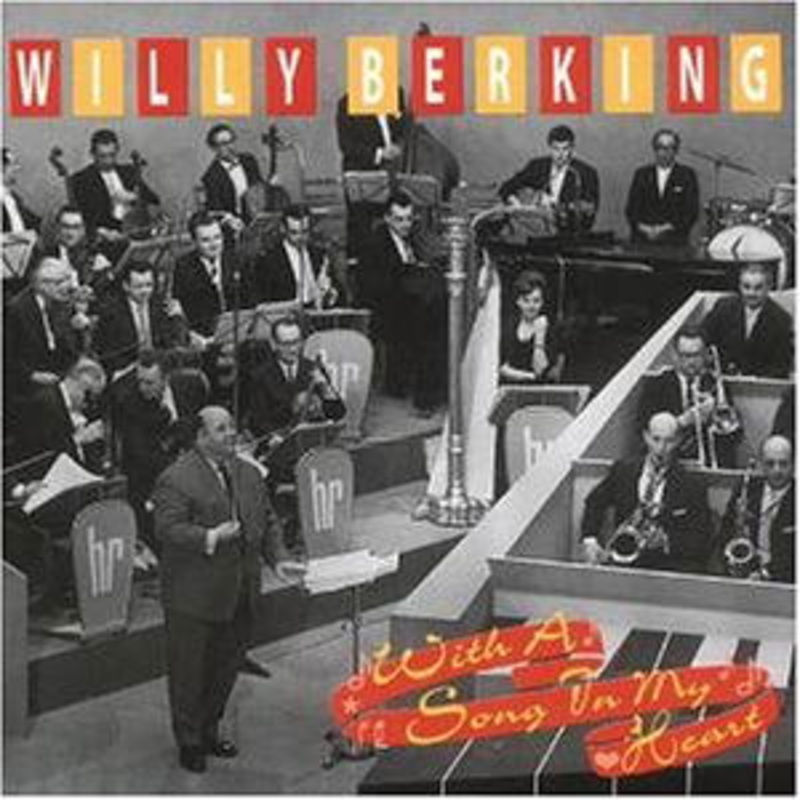 Willy Berking  With a Song in My Heart (CD) (2000)
