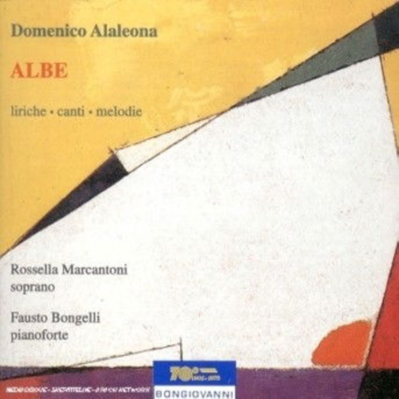 Alaleona / Marcantoni / Bongelli  Albe: Liriche Cante Melodie (CD) (2001)