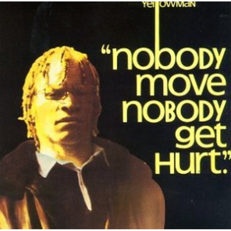 Yellowman  Nobody Move (CD) (1991)