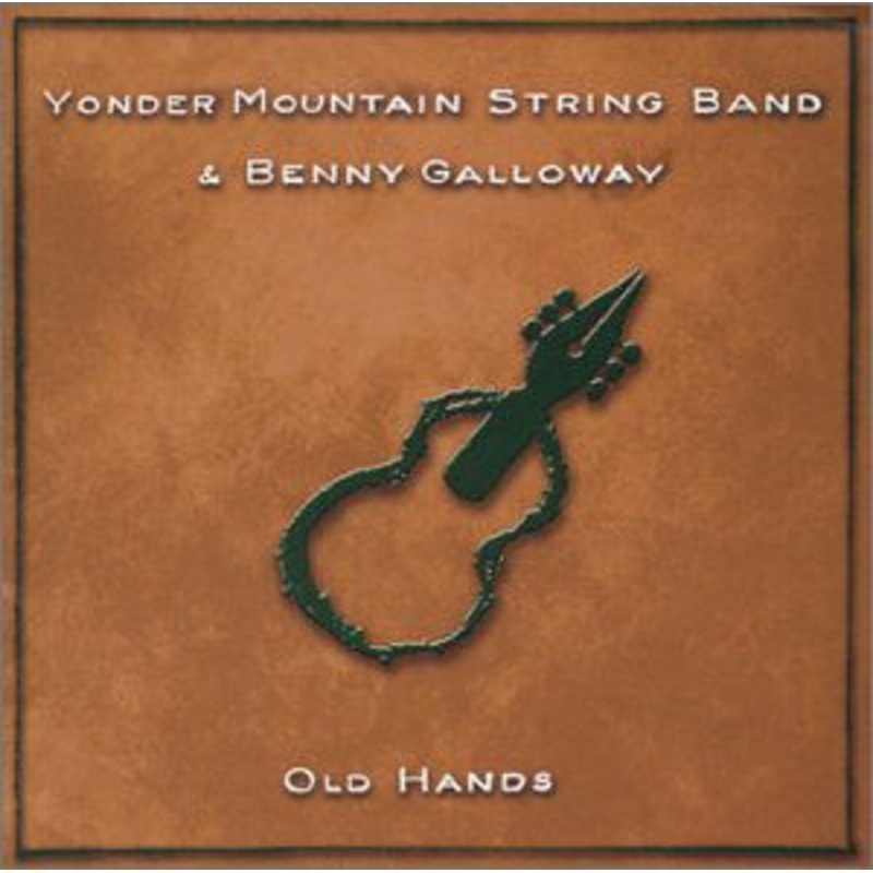 Yonder Mountain String Band  Old Hands (CD) [Enhanced edition] (2003)
