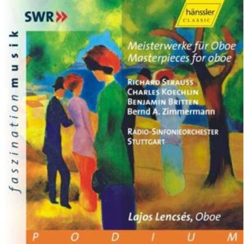 Albert, Werner Andreas / Gueller, Bernhard / Lencss, Lajos / Marriner, Neville / Radio-Sinfonieorchester Stuttgart / Segal, Uri  STRAUSS: Masterpieces for oboe (CD) (2001)
