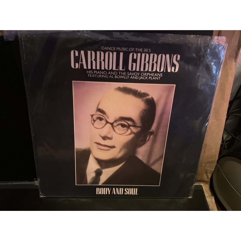 [USED] GIBBONS, CARROLL Body And Soul, Dance Music of the 30s