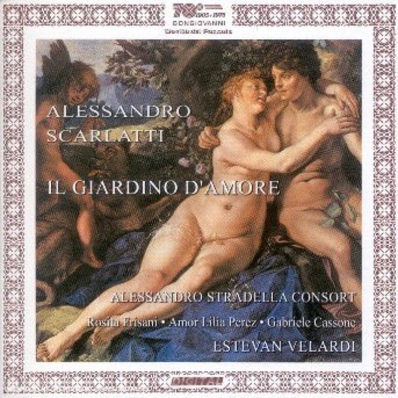 Alessandro Scarlatti  Il Giardino D’amore (CD) (2002)