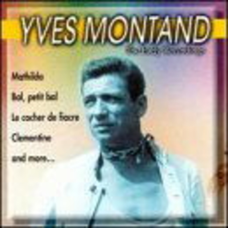 Yves Montand  Early Recordings (CD) (2013)