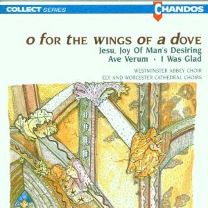 Westminster Abbey Choir  O for the Wings of a Dove (CD) (1992)