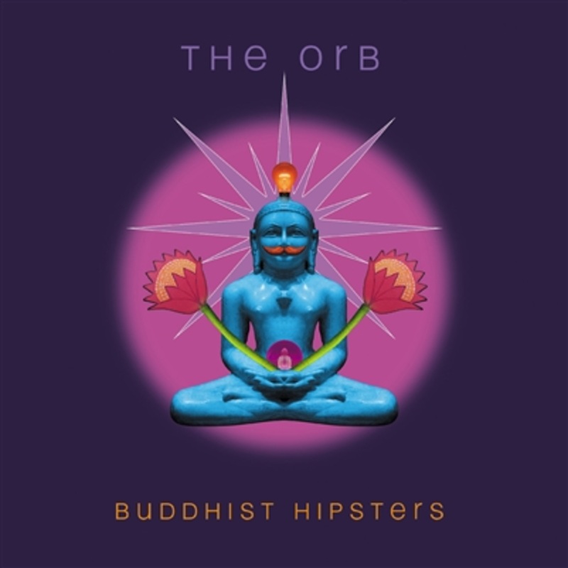 The Orb – Buddhist Hipsters (Indie Exclusive Rust Vinyl) – VINYL LP