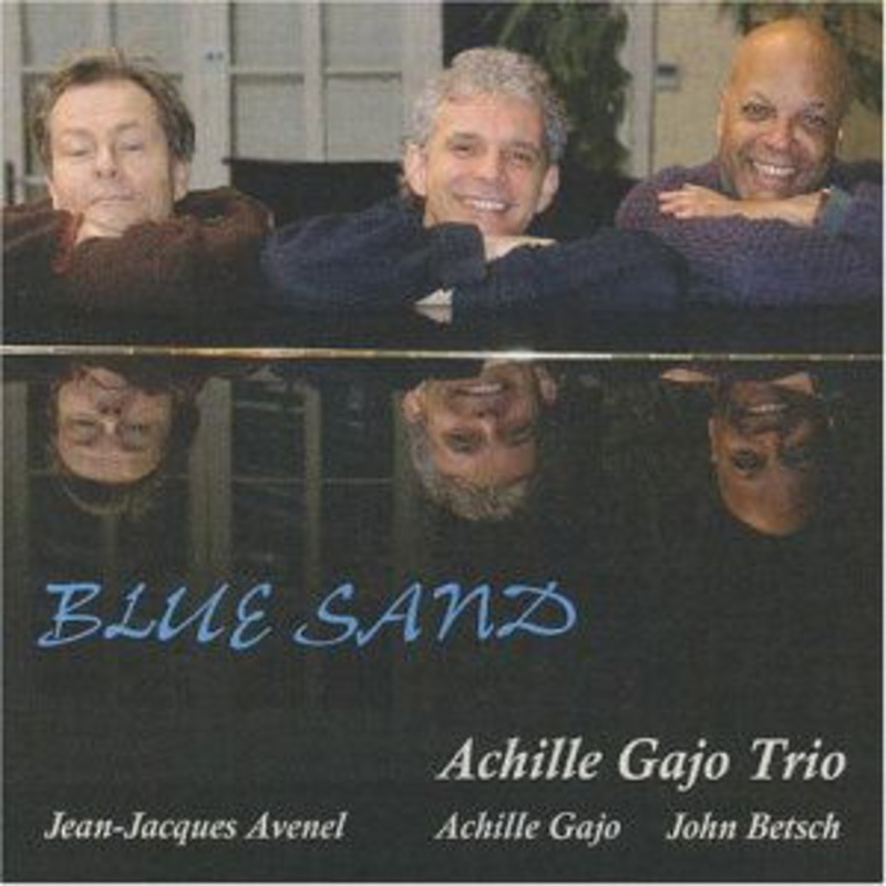 Achille Gajo Trio  Blue Sand (CD) (2004)