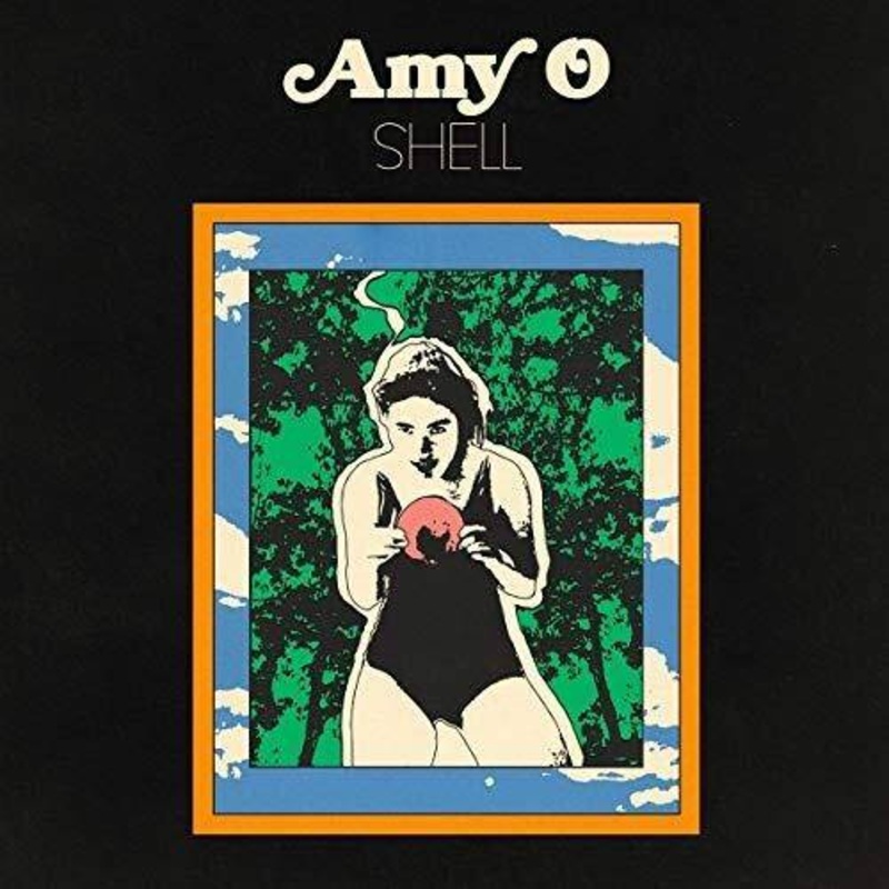 Amy O – Shell – VINYL LP