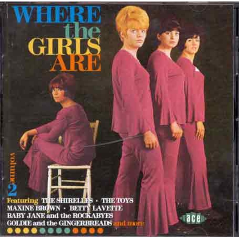 Where the Girls Are 2 / Various  Where The Girls Are V.2 (CD) (1999)