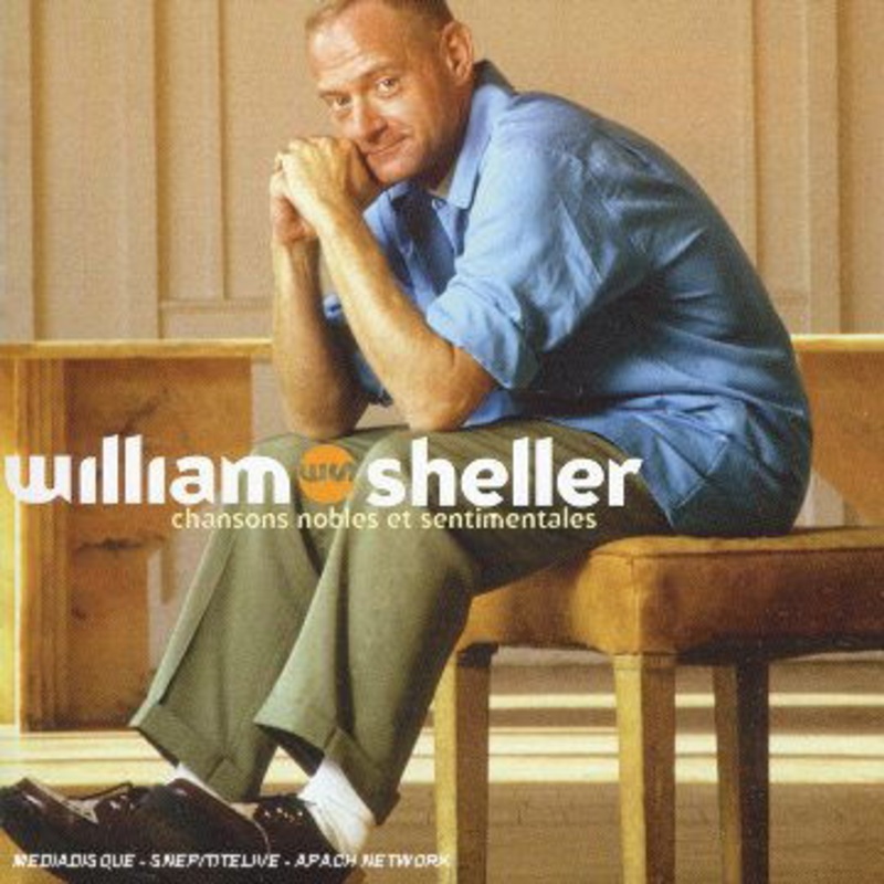 William Sheller  Chansons Nobles et Sentimentales (CD) (2006)