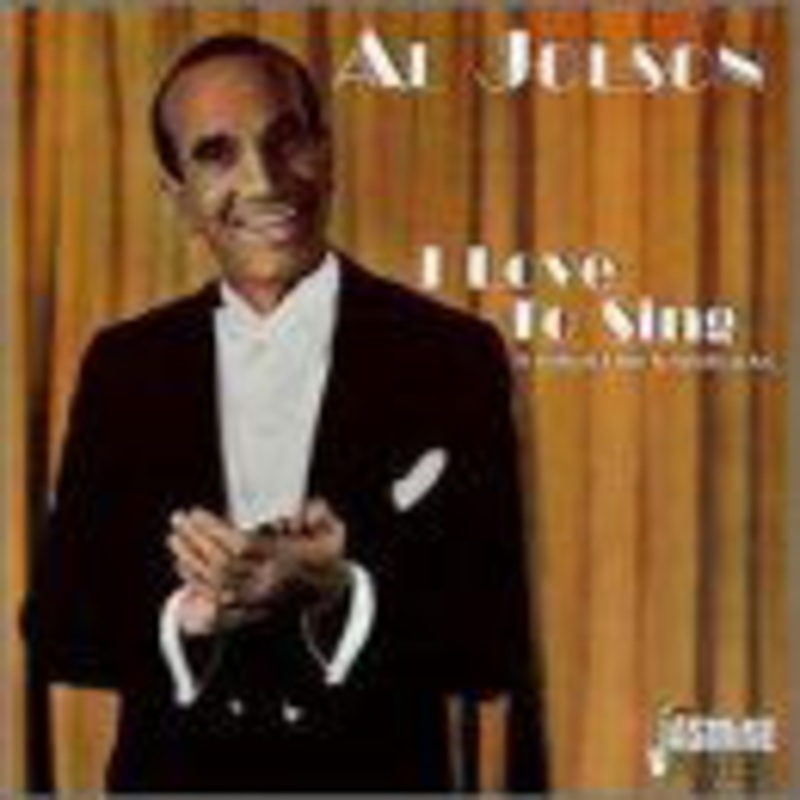 Al Jolson  I Love to Sing (CD) (1996)