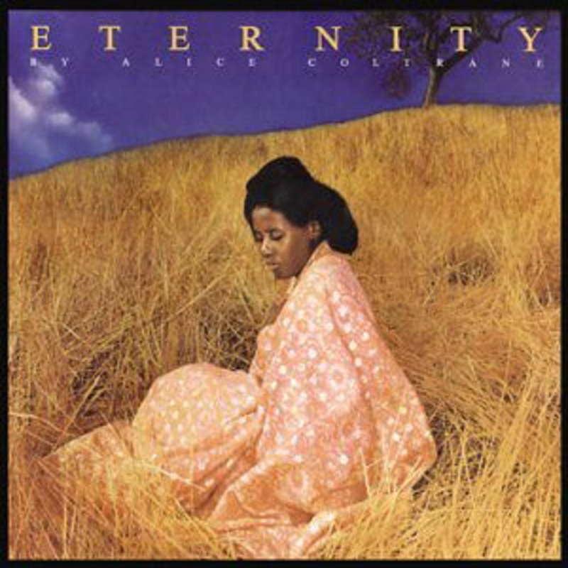 Alice Coltrane  Eternity (CD) (2002)