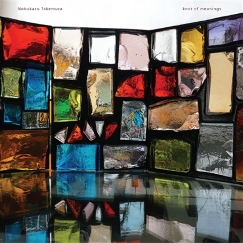 Nobukazu Takemura – knot of meanings (Indie Exclusive Clear Vinyl) – VINYL LP