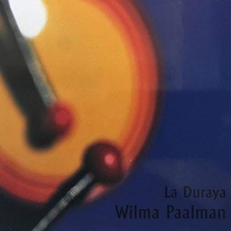 Wilma Paalman  La Duraya (CD) (2000)