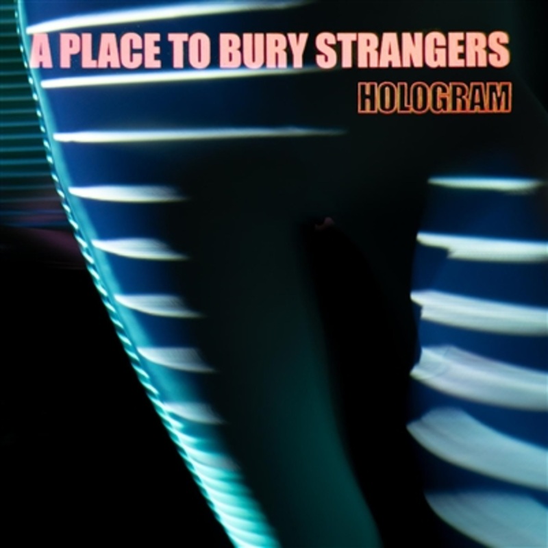 A Place To Bury Strangers – Hologram (LIMITED EDITION RED AND TRANSPARENT BLUE VINYL) – VINYL LP