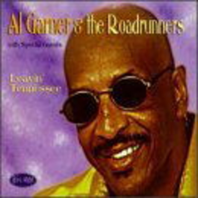 Al Garner & The Roadrunners  Leavin Tennessee (CD) (2001)