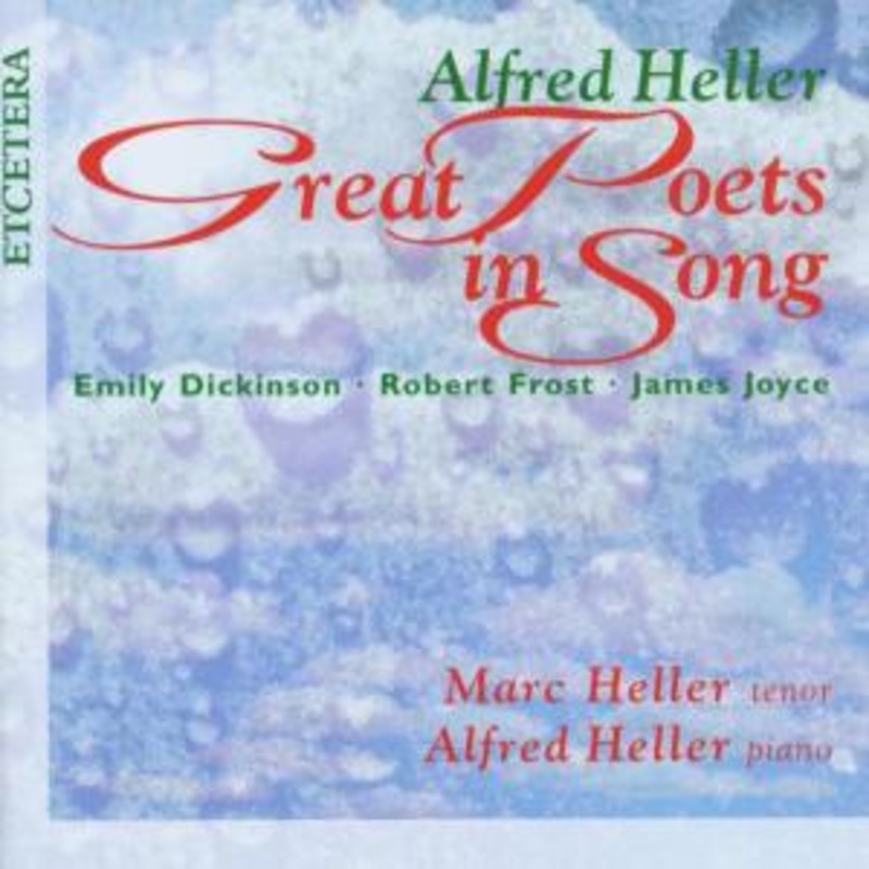 Alfred Heller  Great Poets In Song (CD) (2014)