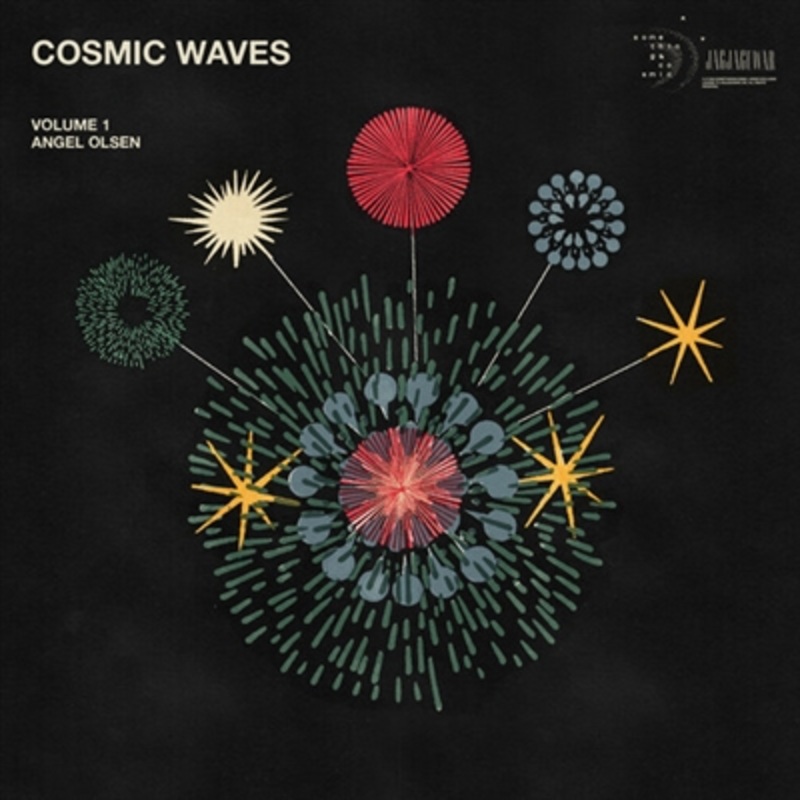 Angel Olsen Presents – Cosmic Waves Volume 1 – VINYL LP