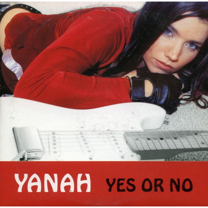 Yanah  Yes Or No (CD) (2004)