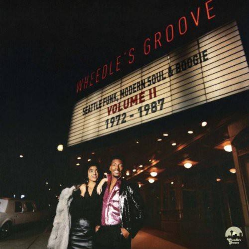 Various Artists – Wheedle’s Groove: Seattle Funk 2 1972-1987 / Var (Remastered) (Gatefold LP Jacket) – VINYL LP