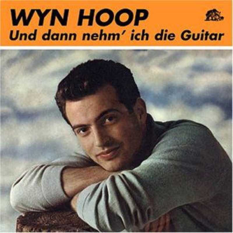 Wyn Hoop  Und Dann Nehm  Ich Die Guitar (CD) (2001)
