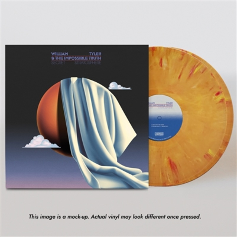 William Tyler & the Impossible Truth – Secret Stratosphere (Peak Vinyl Edition ”Orange Creamsicle” Vinyl) – Vinyl LP