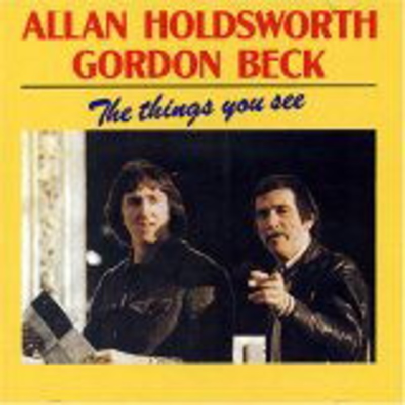 Allan Holdsworth  Things You See (CD) (2019)