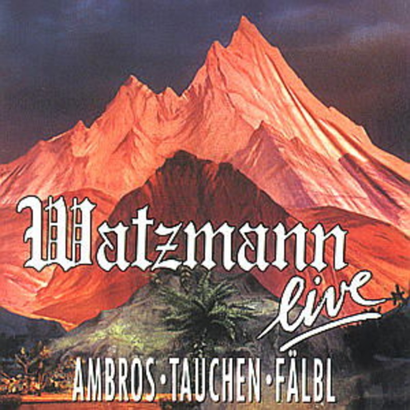 Wolfgang Ambros  Watzmann Live (CD) (1994)