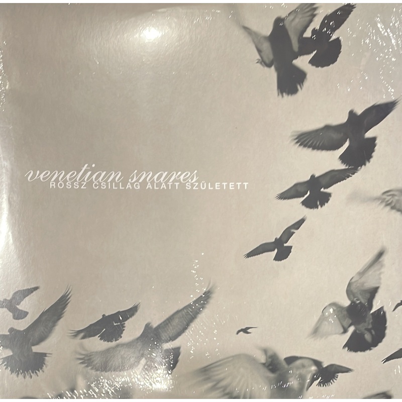 VENETIAN SNARES – Rossz Csilag Alatt Szuletett [2LP]