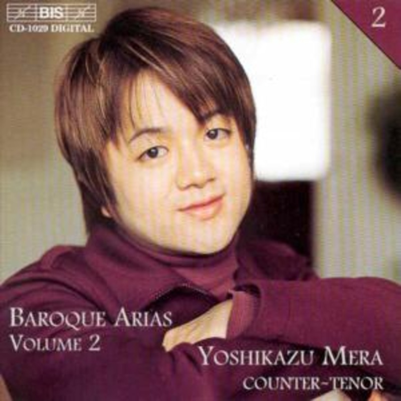 Yoshikazu Mera  Baroque Arias Ii: Handel, Ahle, Buxtehude, et Al (CD) (1999)